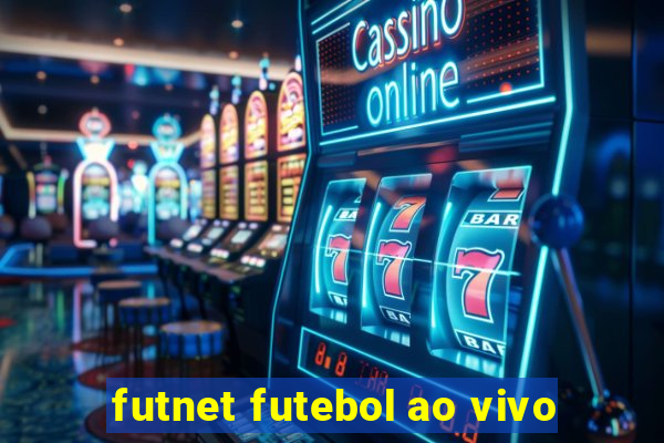 futnet futebol ao vivo